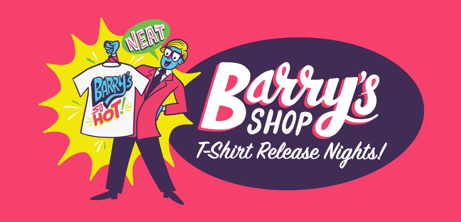 Barry's Shop T-Shirt Release [12/08/17]