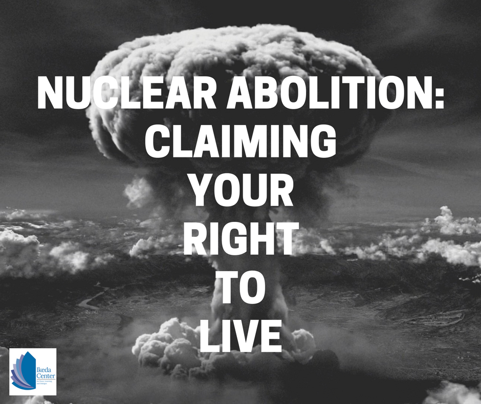 Nuclear Abolition: Claiming Your Right To Live [04/21/18]