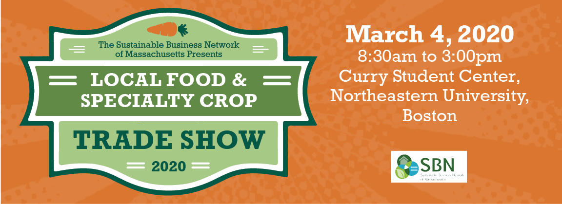 Local Food & Specialty Crop Trade Show [03/04/20]