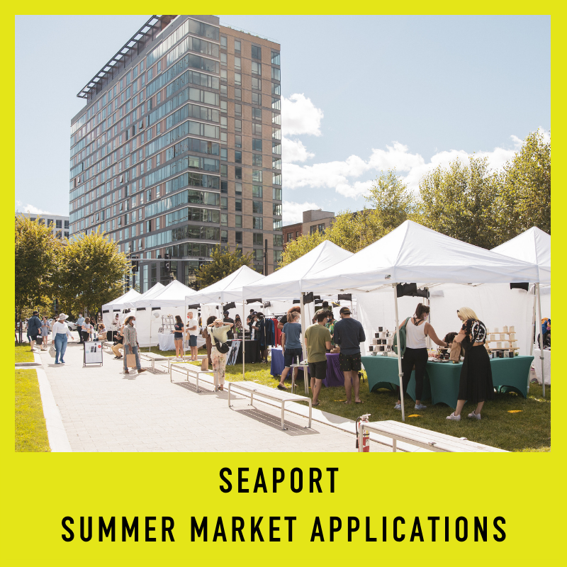 Seaport Summer Market Applications [04/05/22]